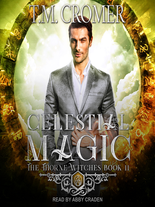 Title details for Celestial Magic by T.M. Cromer - Wait list